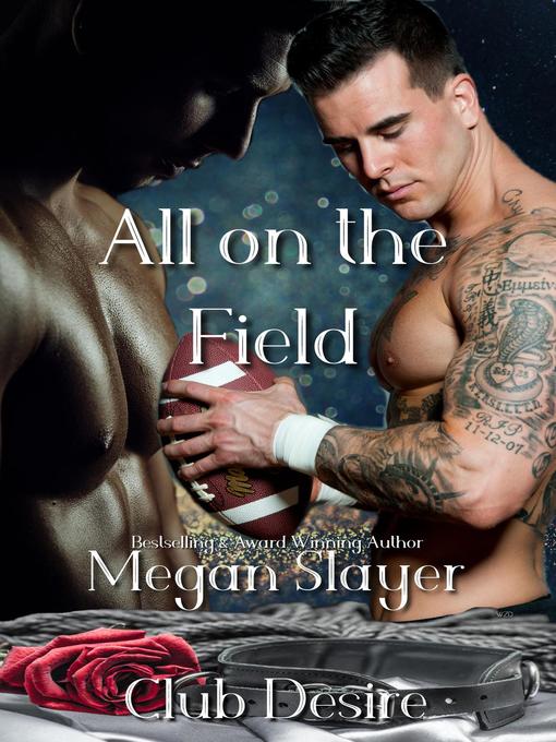 Title details for All on the Field by Megan Slayer - Wait list